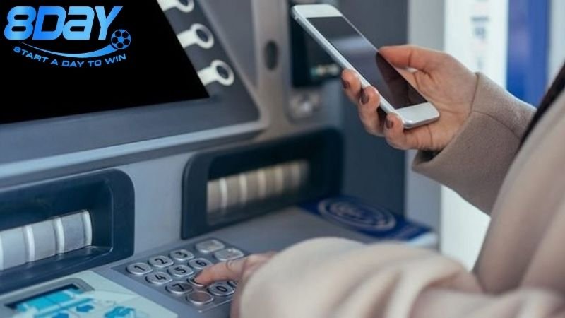 Rút tiền 8day nhanh chóng, an toàn tuyệt đối 2 Lý do nên chọn rút tiền 8day